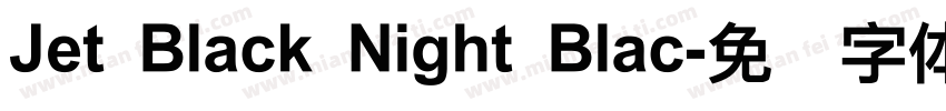 Jet Black Night Blac字体转换